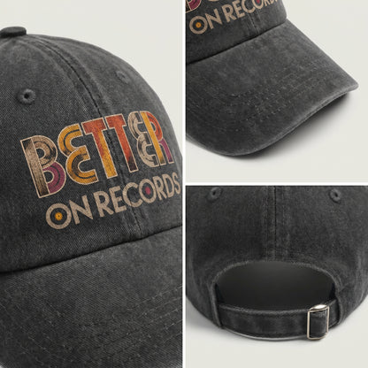 "Better On Records" Vinyl Music Washed Cap