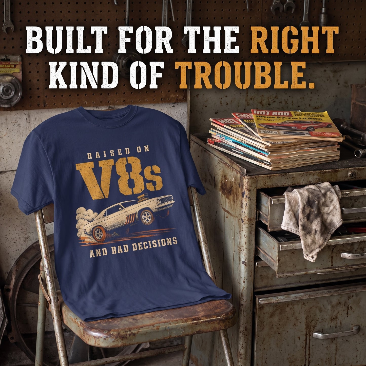 "Raised on V8s and Bad Decisions" Vintage T-Shirt