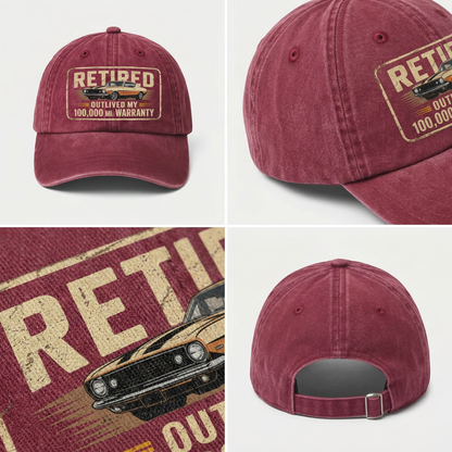 "Retired Outlived My 100,000 Mile Warranty" Vintage Washed Cap