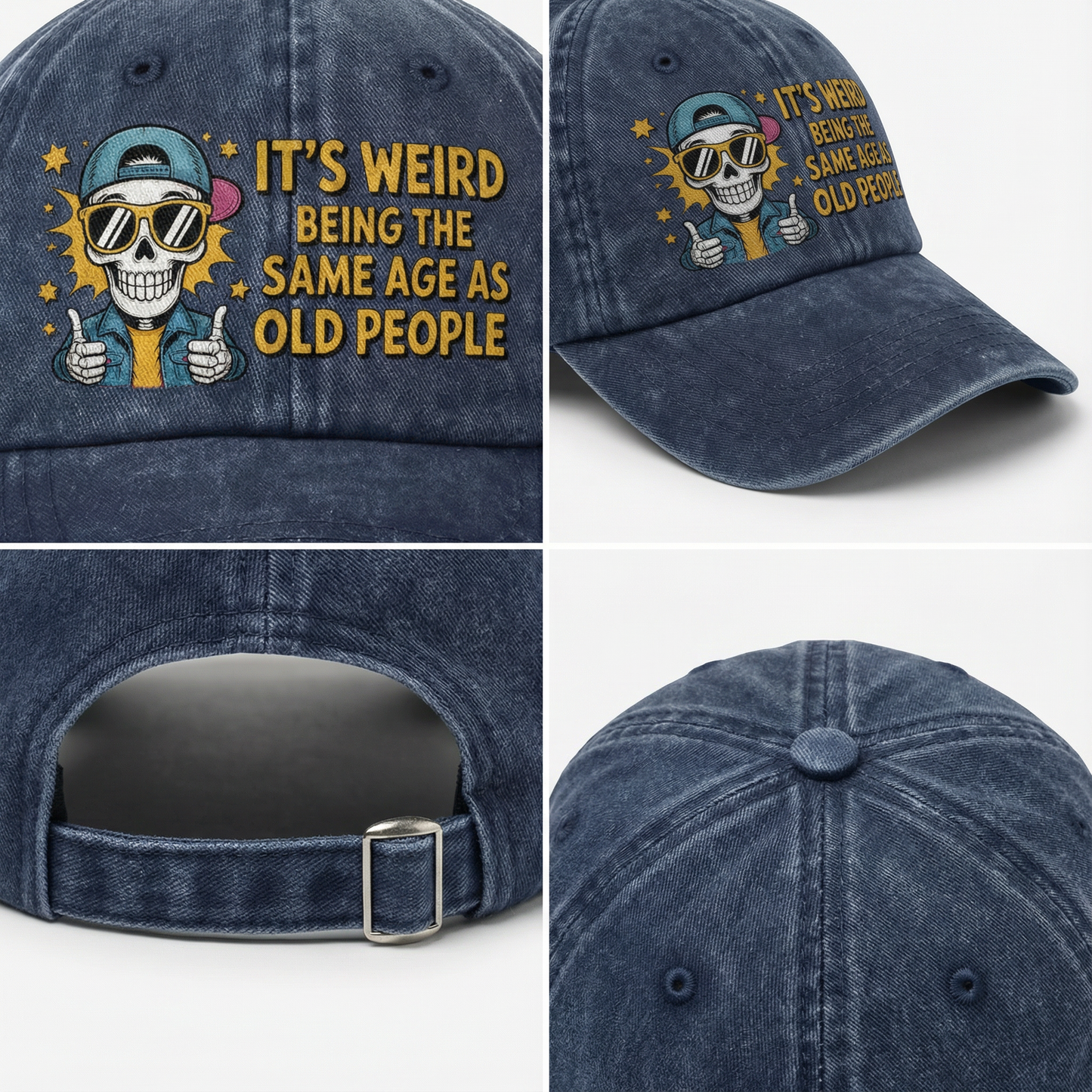 The "Forever Young" Cap - It's Weird Being The Same Age As Old People
