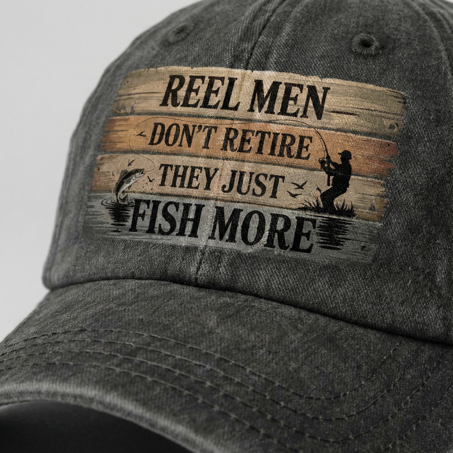 "Reel Men Don’t Retire – They Just Fish More" Vintage Cap