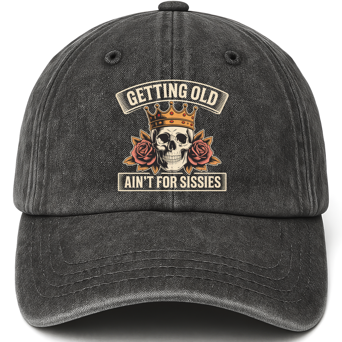 Black vintage washed cap with Getting Old Ain’t For Sissies printed front design
