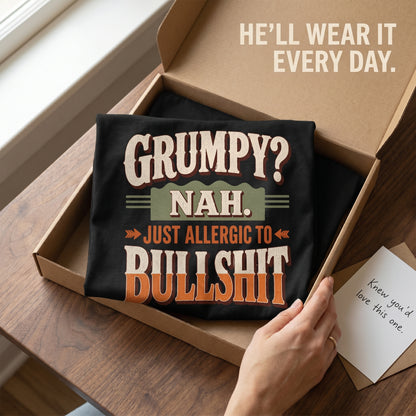 "Grumpy? Nah. Just Allergic to BS" Funny No-Nonsense Vintage T-Shirt