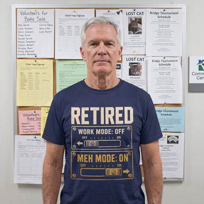 Retired. Meh Mode On vintage T-shirt shown in lifestyle product photo