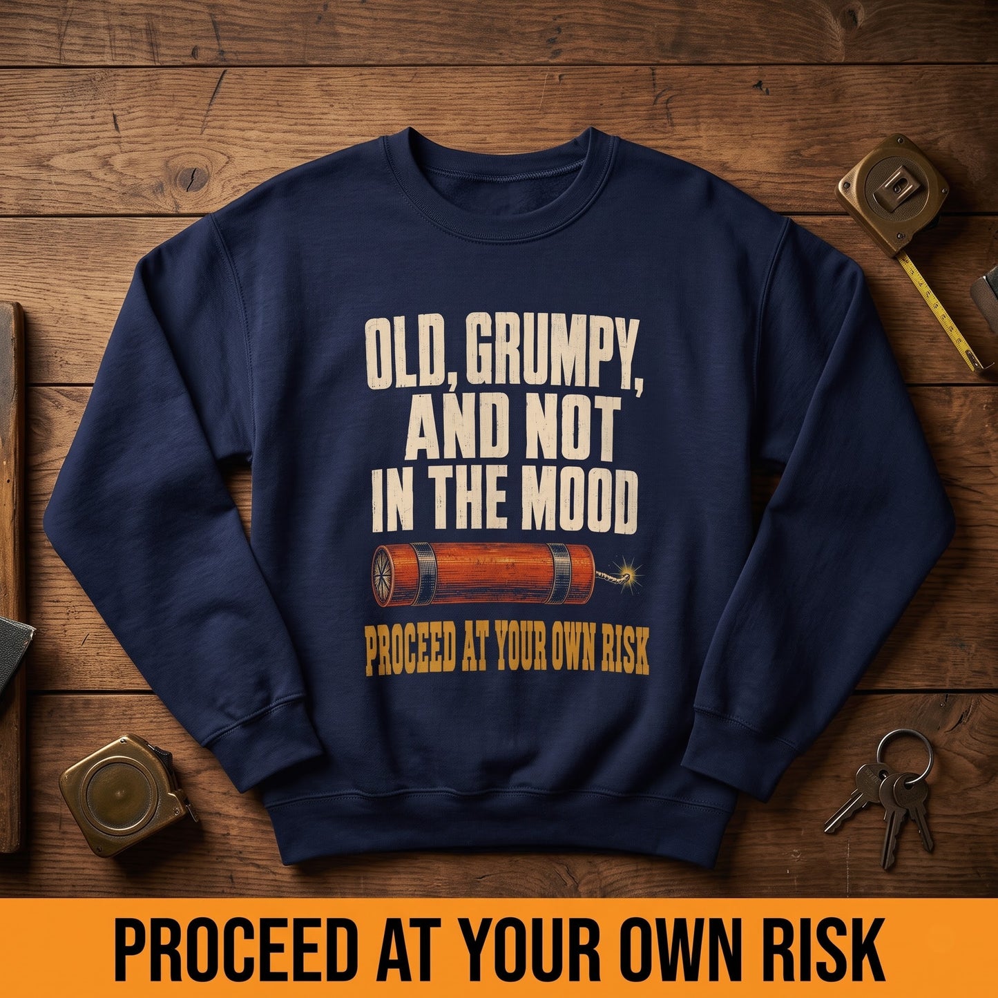 "Old, Grumpy and Not in the Mood" Vintage Sweatshirt
