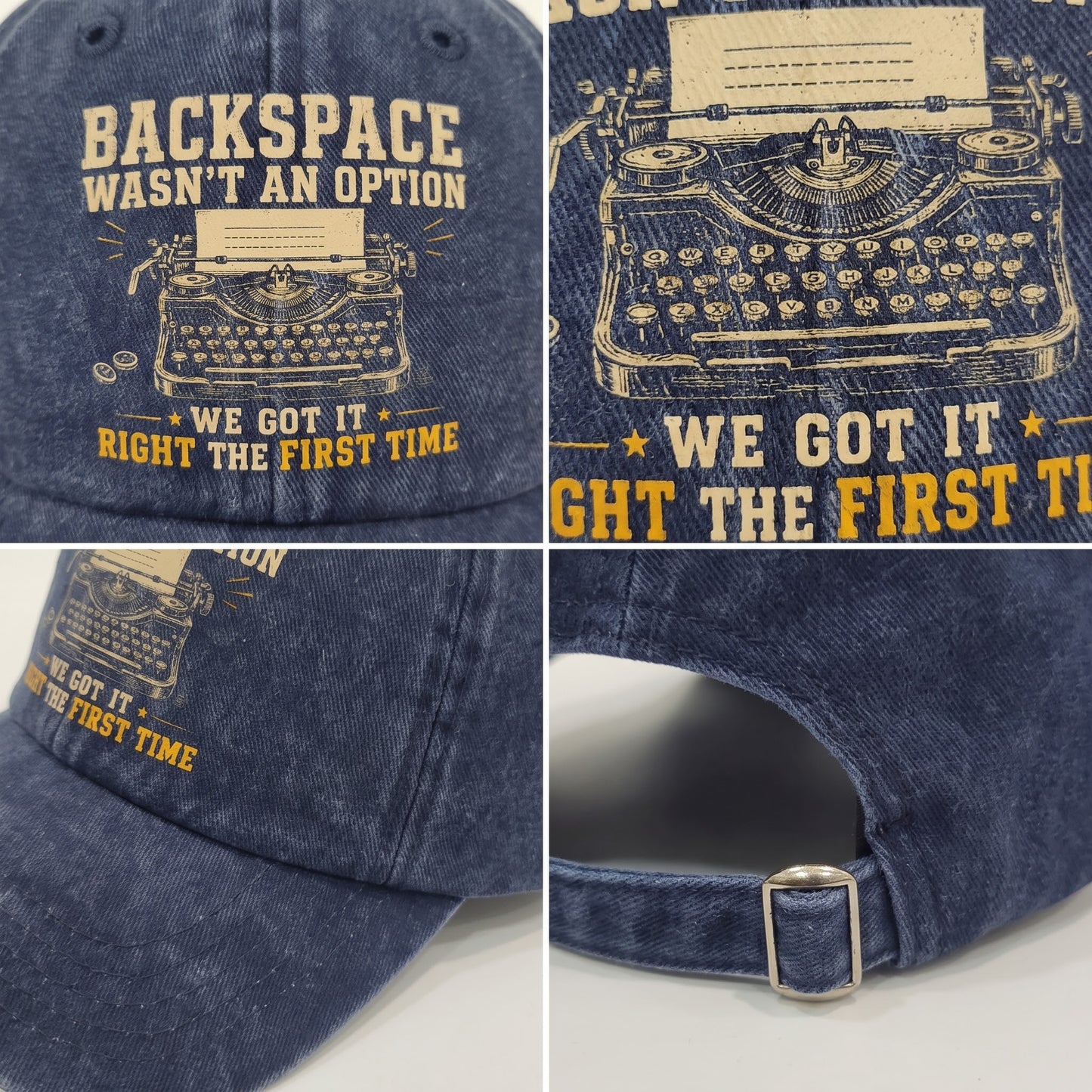 "Backspace Wasn't An Option. We Got It Right The First Time" Vintage Washed Cap