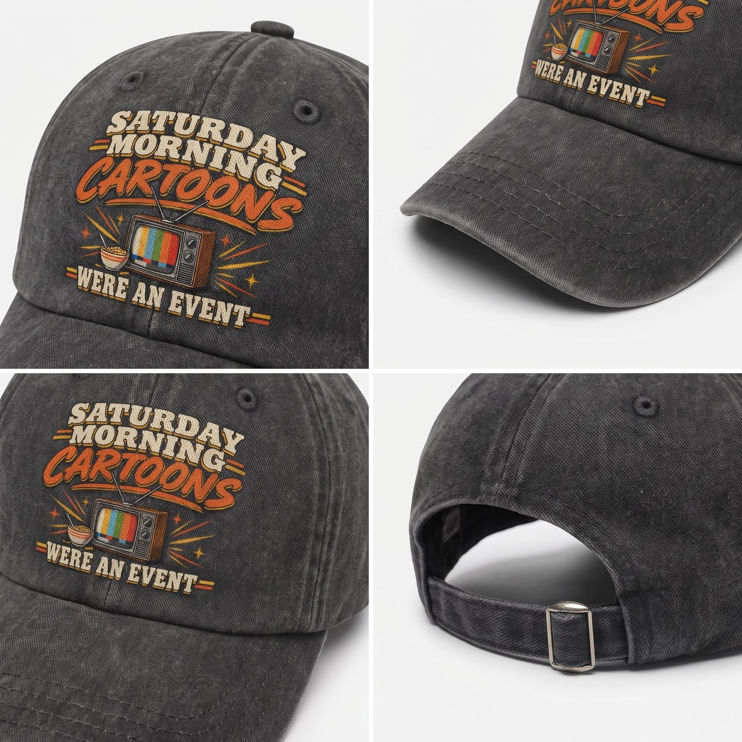 "Saturday Morning Cartoons Were an Event" Vintage Washed Cap