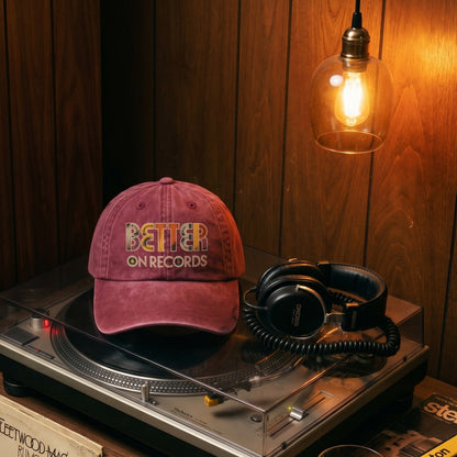 "Better On Records" Vinyl Music Washed Cap