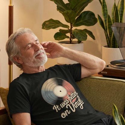 "It Was Better On Vinyl" Vintage T-Shirt