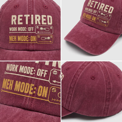 "Retired. Meh Mode On" Vintage Washed Cap