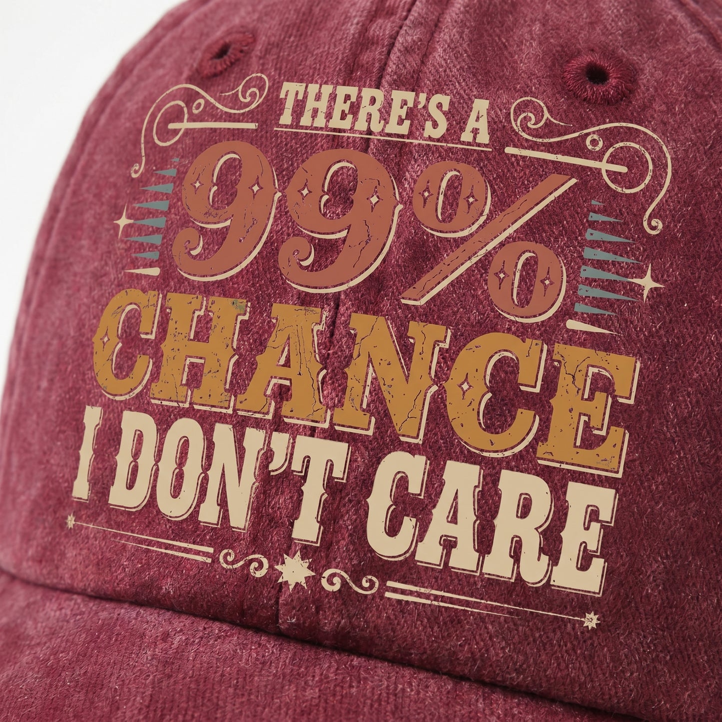"There's a 99% Chance I Don't Care" Vintage Washed Cap