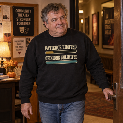 "Patience Limited. Opinions Unlimited" Vintage Sweatshirt