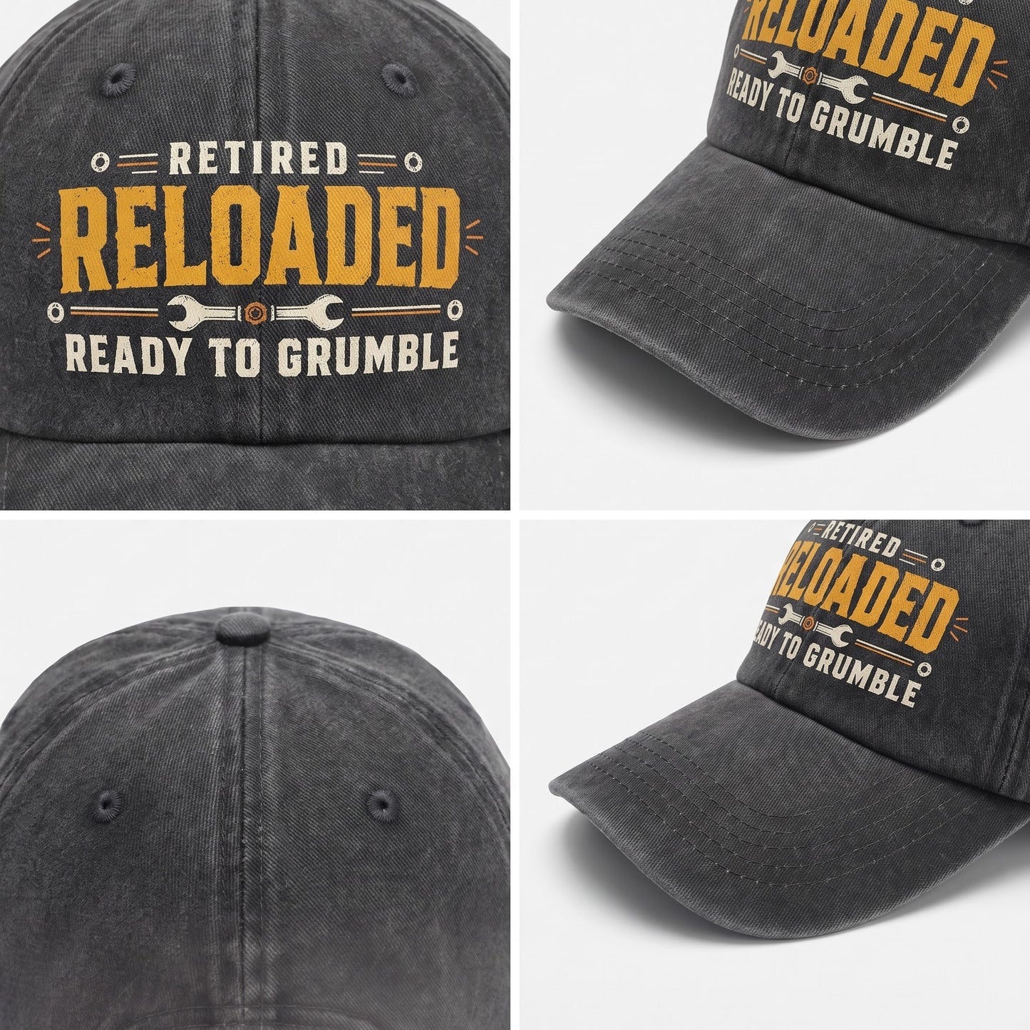 "Retired. Reloaded. Ready to Grumble" Vintage Washed Cap