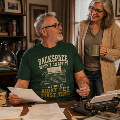 "Backspace Wasn't An Option. We Got It Right The First Time" Vintage T-Shirt