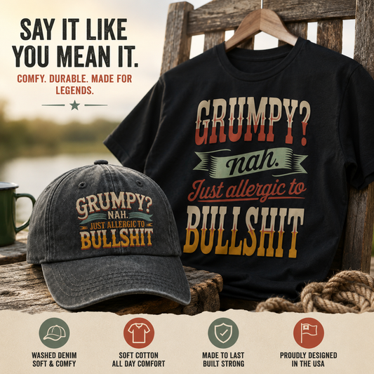"Grumpy? Nah. Just Allergic to BS" Vintage T-Shirt