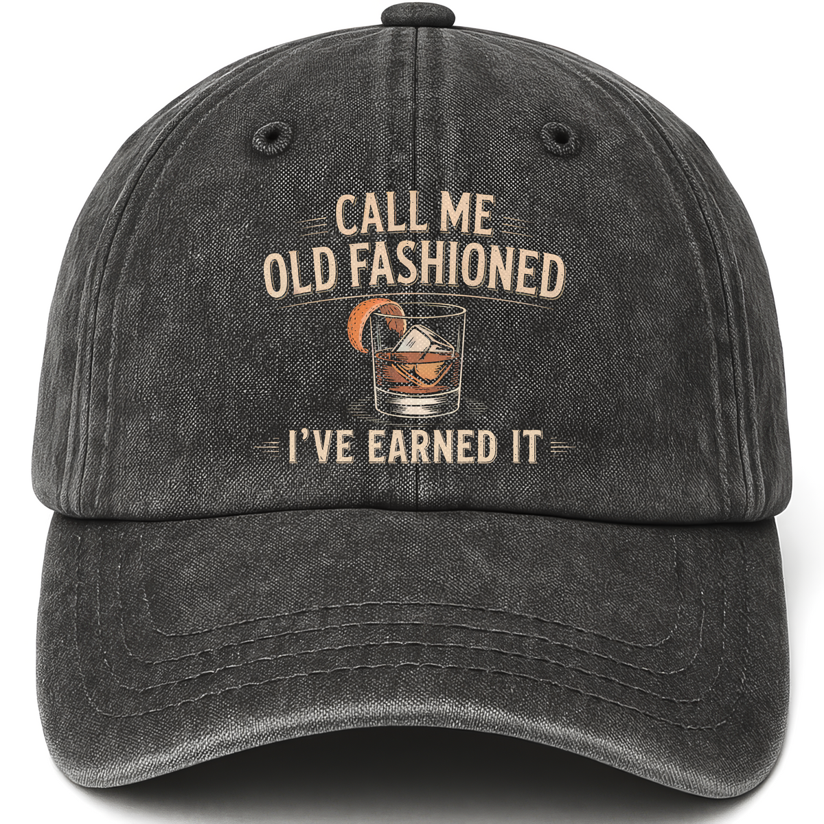 Black vintage washed cap with Call Me Old Fashioned, I’ve Earned It printed front design