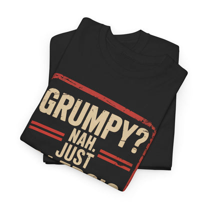 "Grumpy? Nah. Just Allergic to Bullsh*t" Vintage T-Shirt
