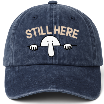 Navy vintage washed cap with “Still Here” – Kilroy Vintage Cap for the Ones Who Never Left printed front design