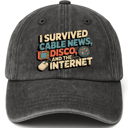 Black vintage washed cap with I Survived Cable News, Disco, and the Internet printed front design