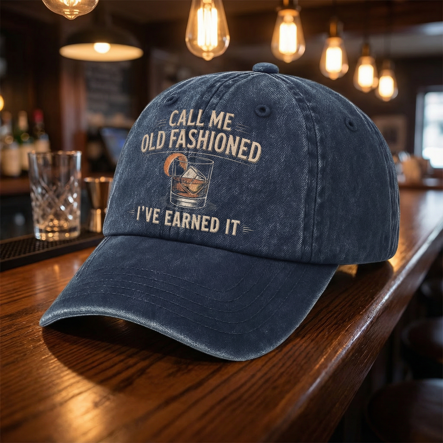 "Call Me Old Fashioned, I’ve Earned It" Whiskey Lounge Vintage Chill Cap