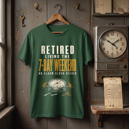 "Retired. Living the 7-Day Weekend. No Alarm Clock Needed" Vintage T-Shirt