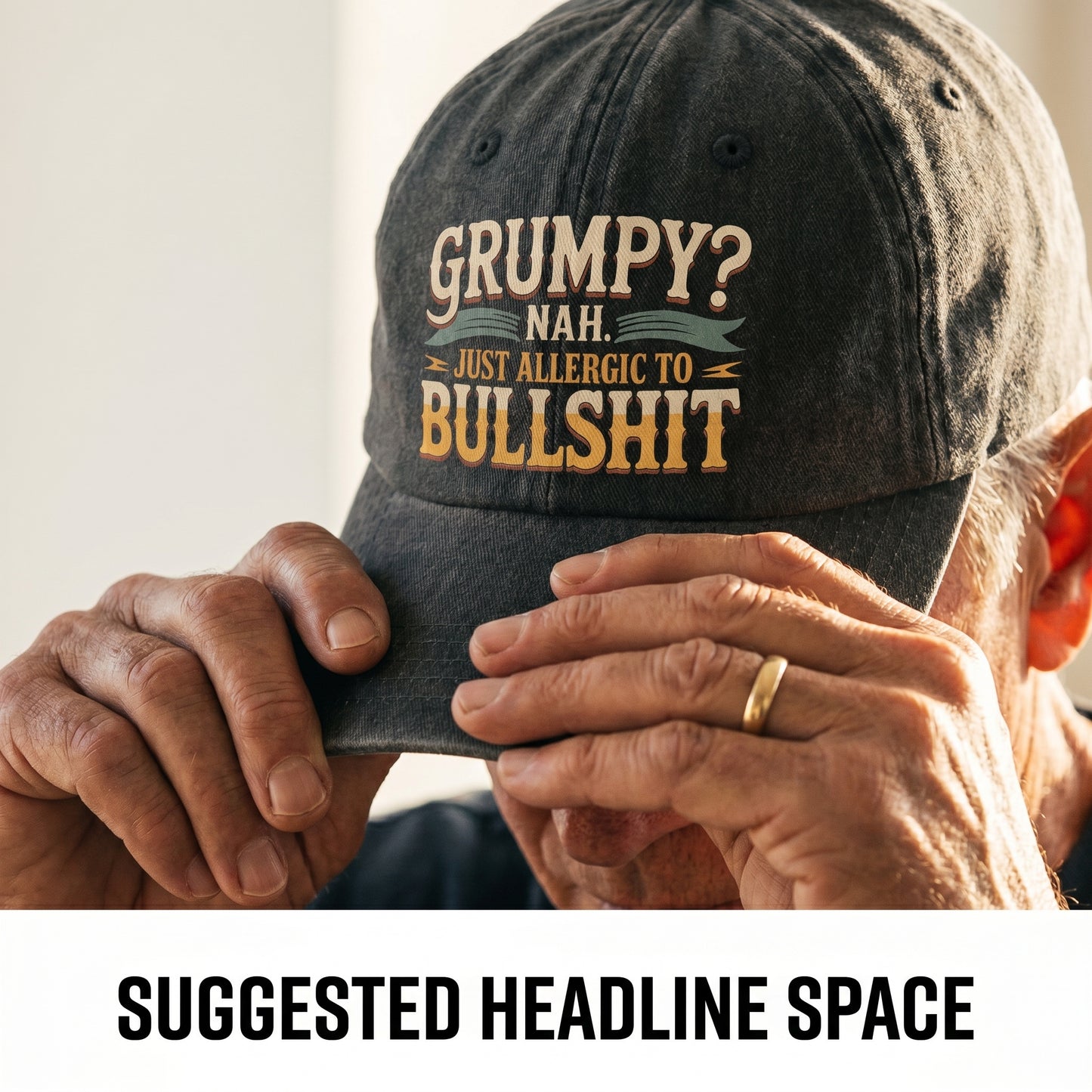 "Grumpy? Nah. Just Allergic to Bullsh*t" Vintage Washed Cap