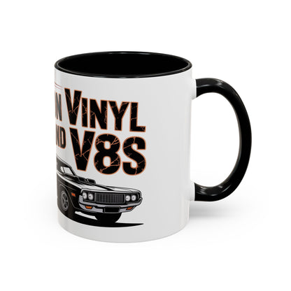 Raised on Vinyl and V8s Ceramic Coffee Mug