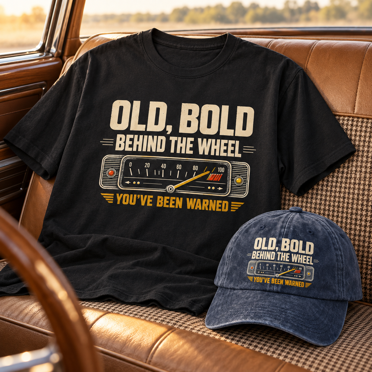 "Old, Bold, Behind The Wheel. You’ve Been Warned" Vintage Washed Cap