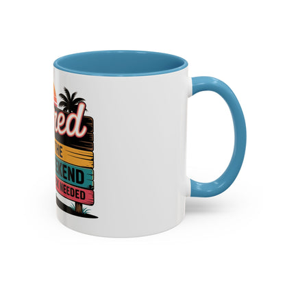 Retired. Living the 7 Day Weekend Ceramic Coffee Mug