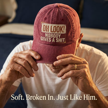 "Oh Look! Nobody Gives a Sh*t" Vintage Washed Cap