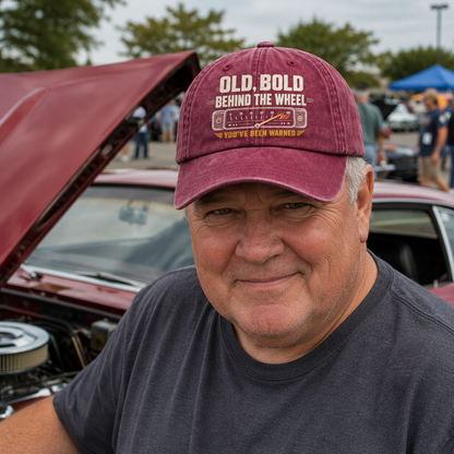"Old, Bold, Behind The Wheel. You’ve Been Warned" Vintage Washed Cap