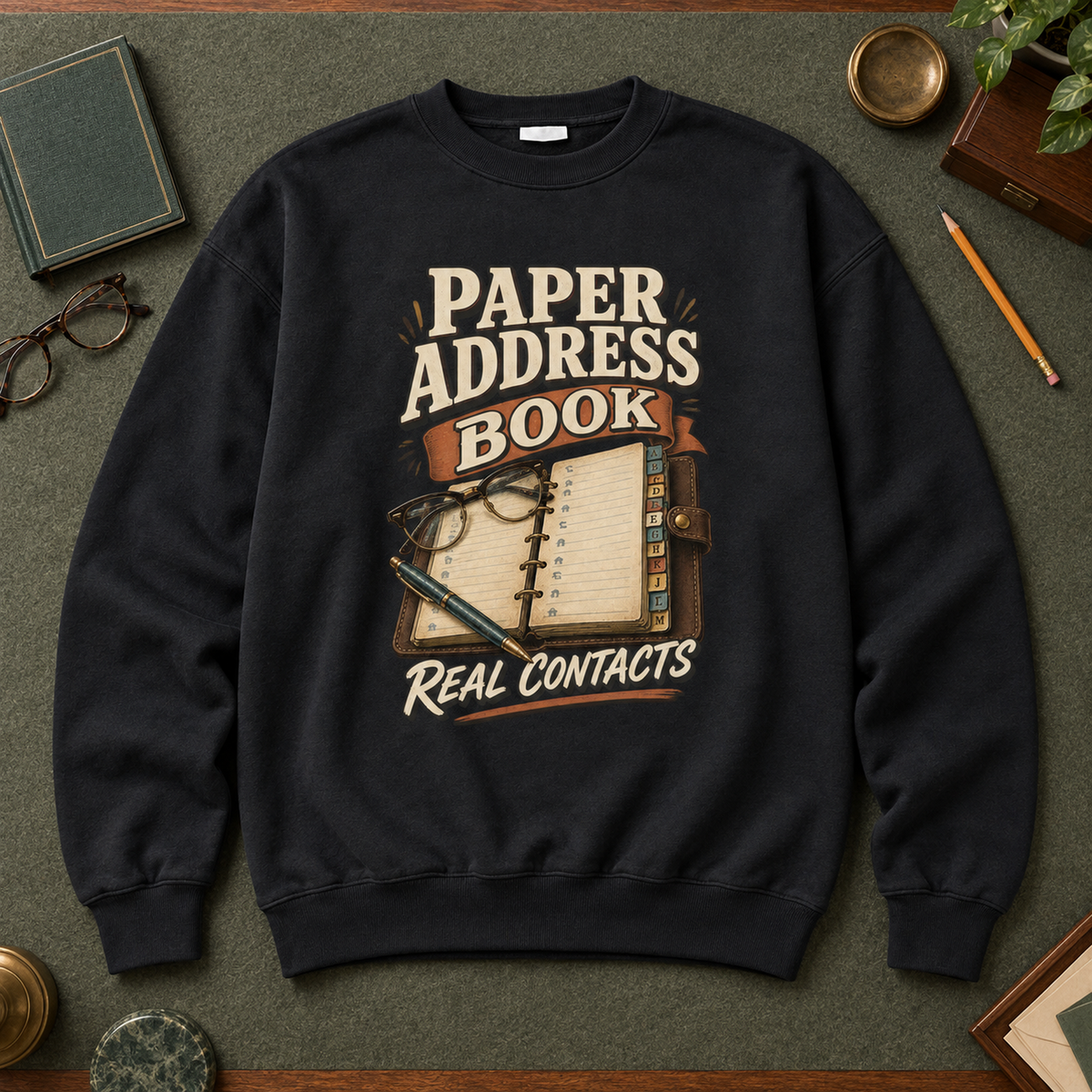 "Paper Address Book. Real Contacts" Vintage Sweatshirt