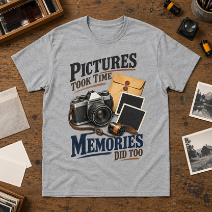 "Pictures Took Time. Memories Did Too" Vintage T-Shirt