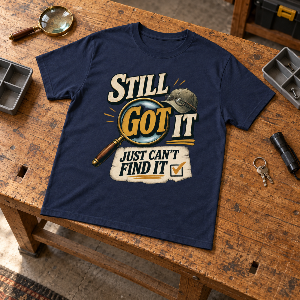 "Still Got It. Just Can't Find It" Vintage T-Shirt