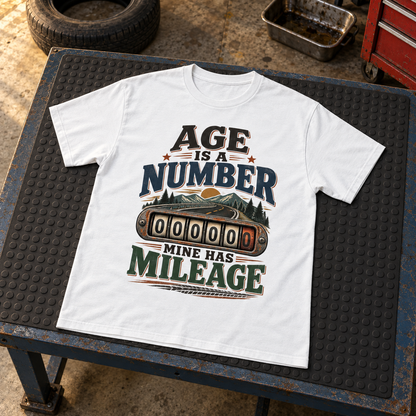 "Age Is A Number. Mine Has Mileage" Vintage T-Shirt