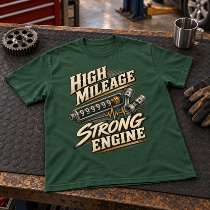 "High Mileage Strong Engine" Vintage T-Shirt