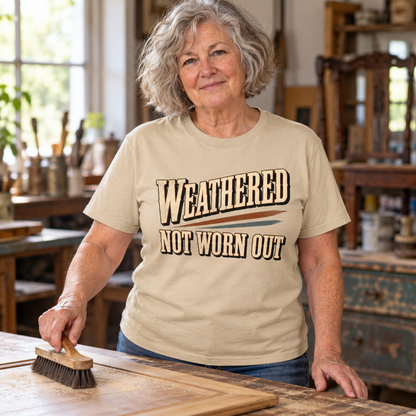 "Weathered Not Worn Out" Vintage T-Shirt