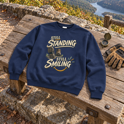 "Still Standing. Still Smiling" Vintage Sweatshirt