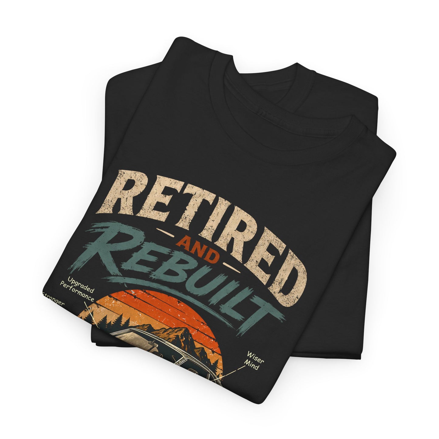 "Retired and Rebuilt: Body Contains Aftermarket Parts" Funny Vintage T-Shirt