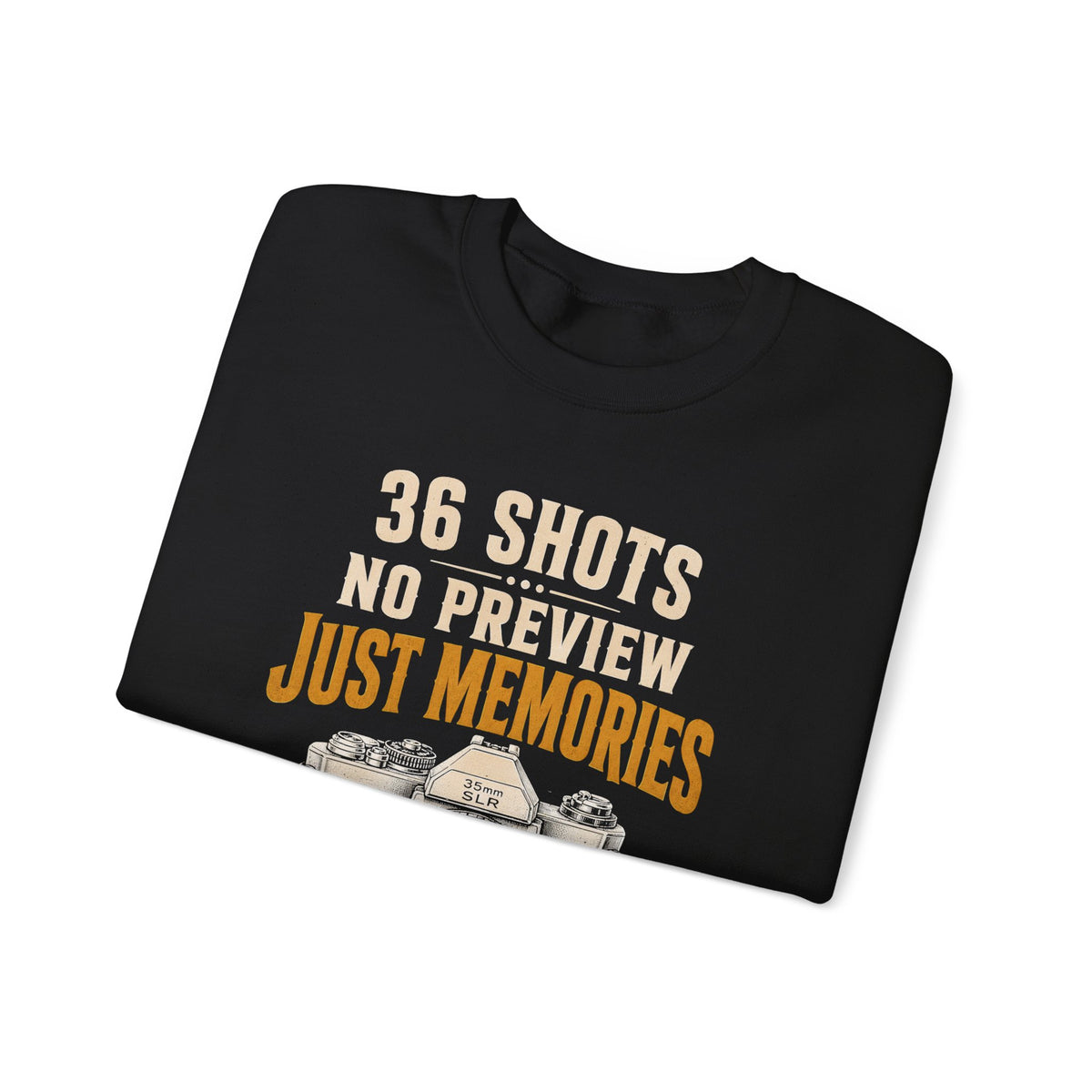"36 Shots. No Preview. Just Memories" Vintage Sweatshirt