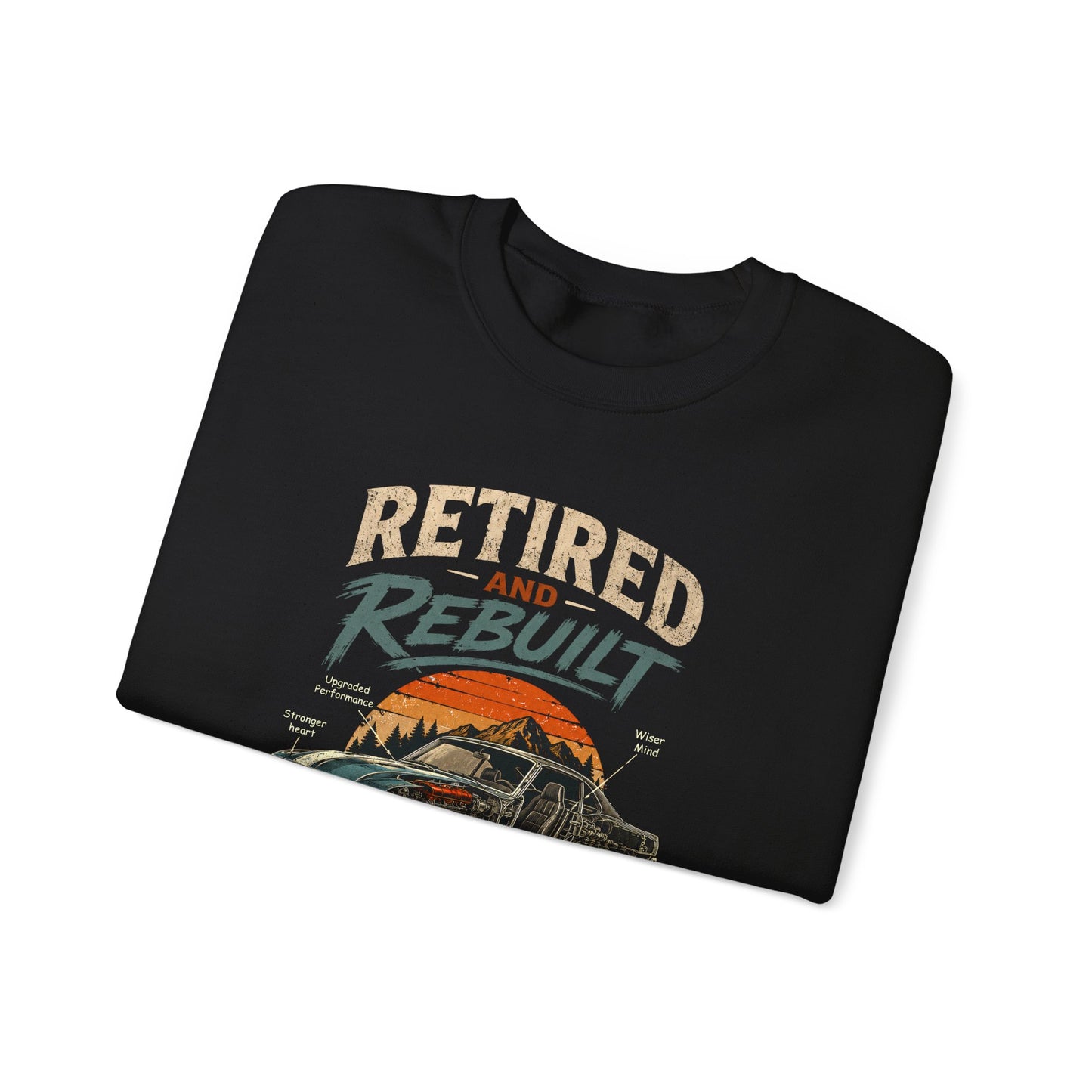 "Retired and Rebuilt Body Contains Aftermarket Parts" Funny Vintage Sweatshirt