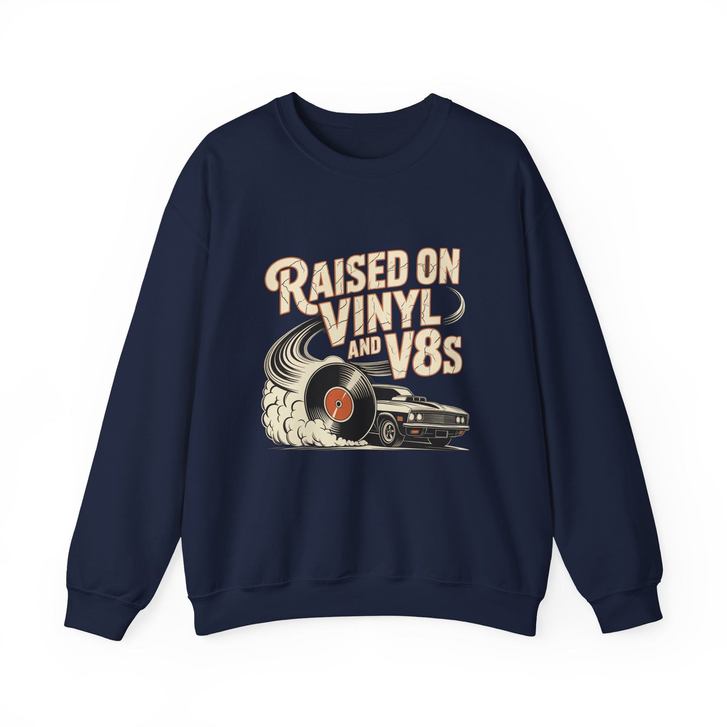 "Raised on Vinyl and V8s" Vintage Sweatshirt