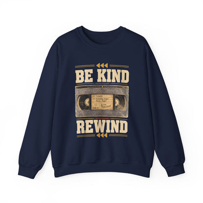 "Be Kind Rewind" Vintage Sweatshirt