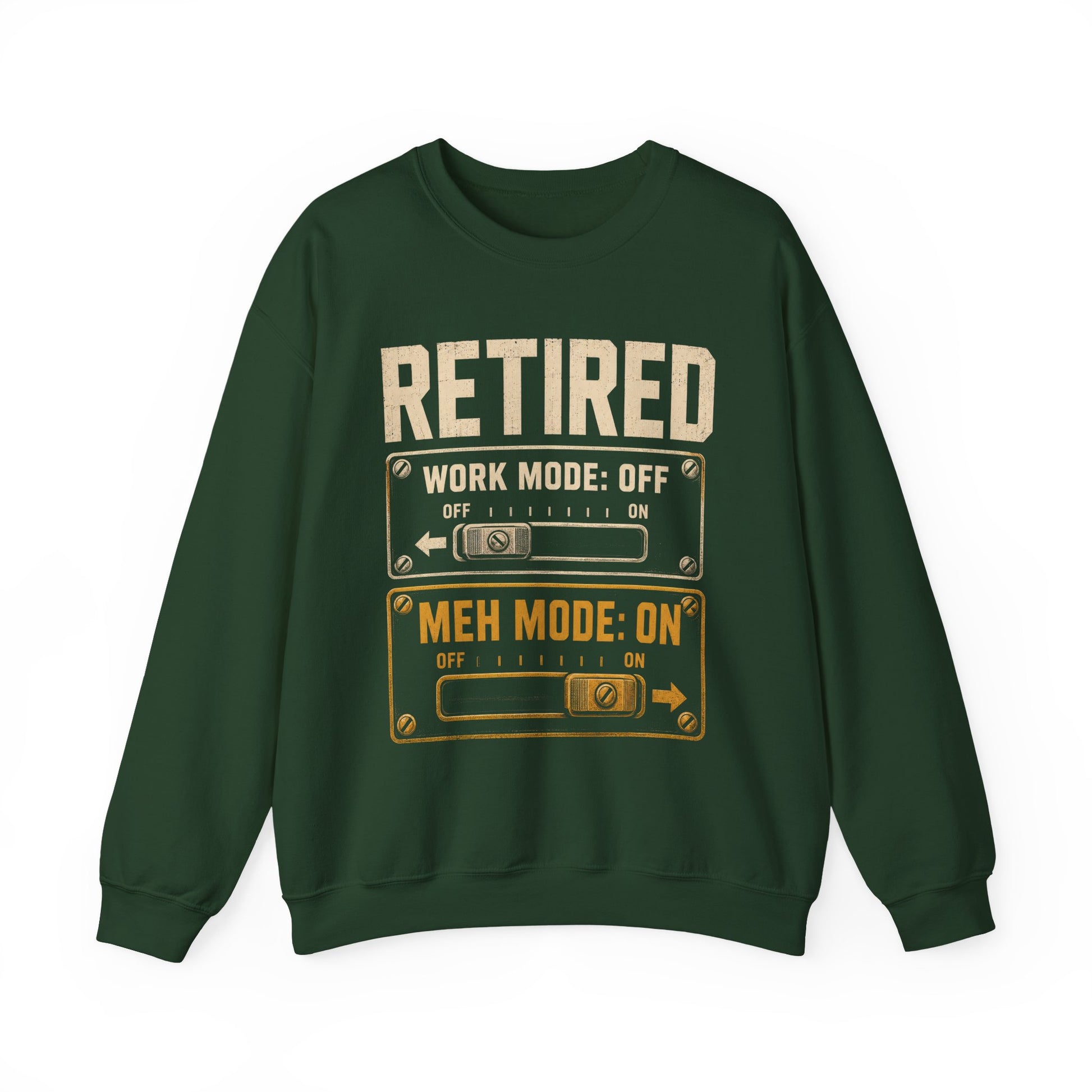 Retired. Meh Mode On sweatshirt shown in Oldmanism lifestyle product photo