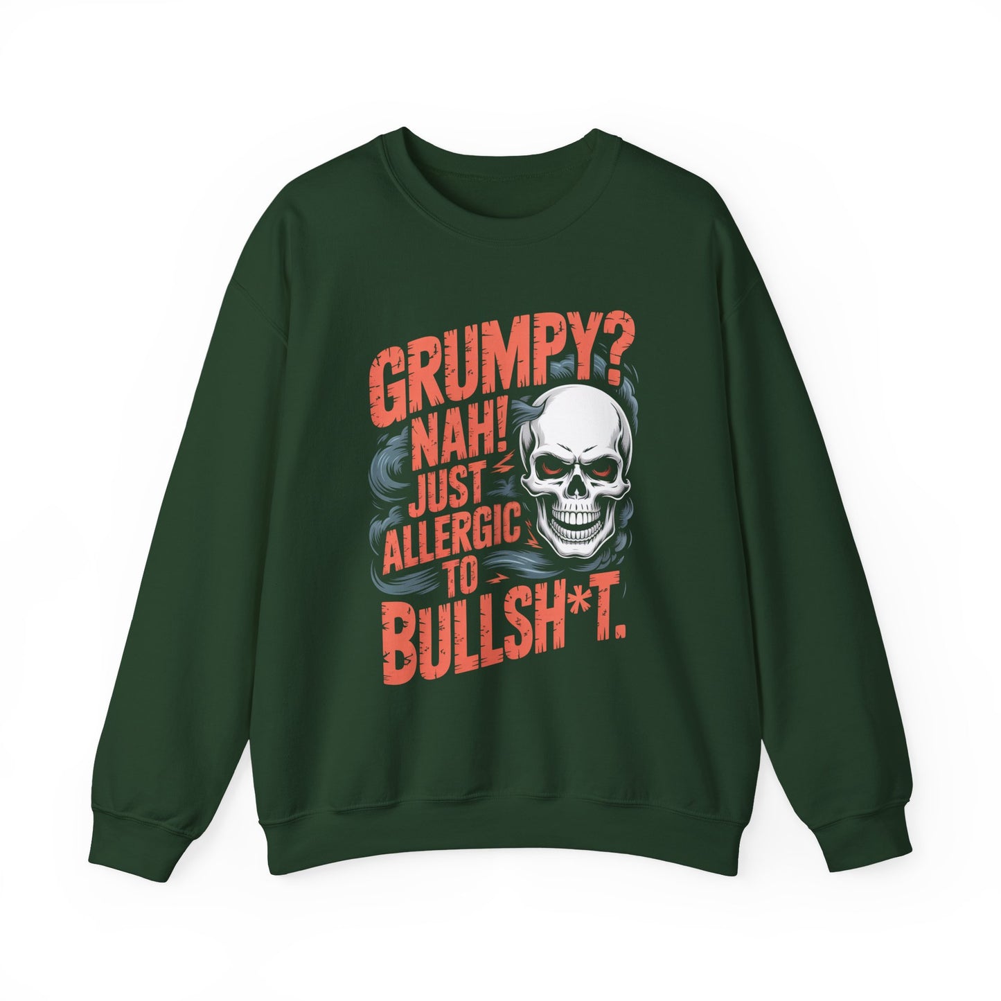 "Grumpy Nah! Just Allergic to Bullsht" Distressed Frame Sweatshirt