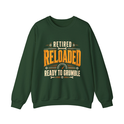 "Retired. Reloaded. Ready to Grumble" Vintage Sweatshirt
