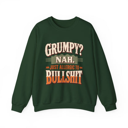 "Grumpy Nah. Just Allergic to BS" Funny No-Nonsense Vintage Sweatshirt
