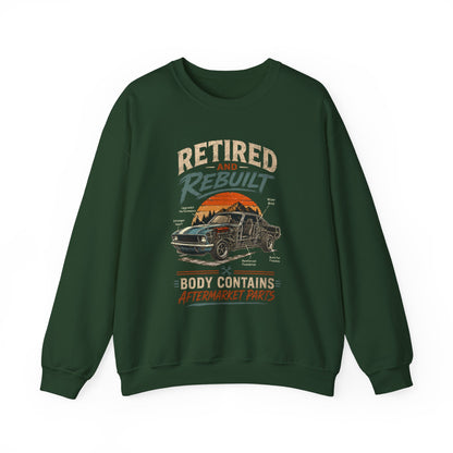 "Retired and Rebuilt Body Contains Aftermarket Parts" Funny Vintage Sweatshirt
