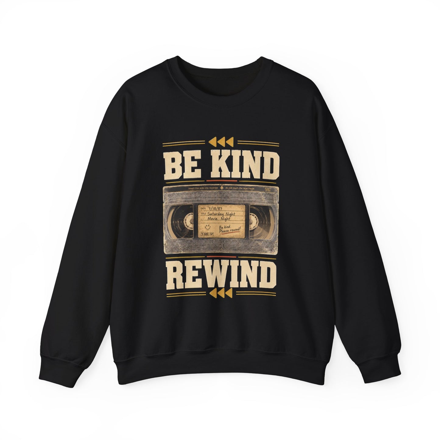 "Be Kind Rewind" Vintage Sweatshirt