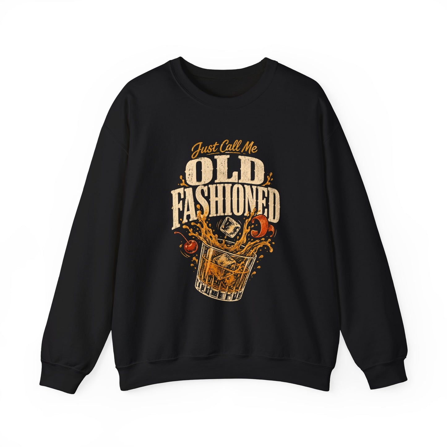 "Just Call Me Old Fashioned" Vintage Sweatshirt